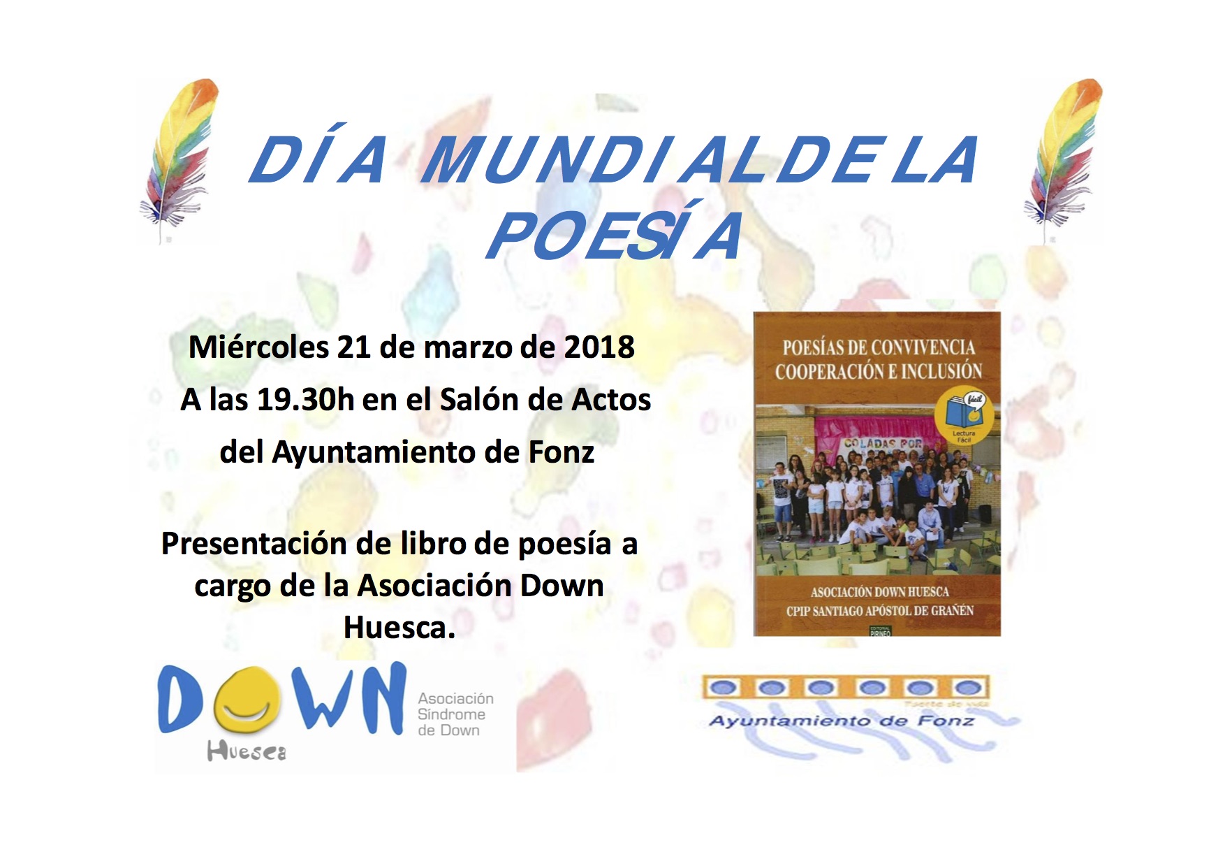 Fonz celebra el Día de la Poesía y del Síndrome de Down con la presentación de un poemario escrito por usuarios de Down Huesca y escolares de Grañén